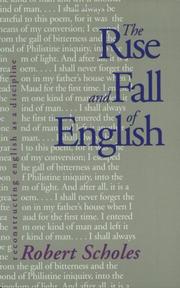 Cover of: The Rise and Fall of English: Reconstructing English as a Discipline