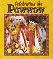 Cover of: Celebrating the powwow by Bobbie Kalman