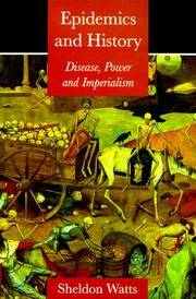 Epidemics and History by Sheldon Watts