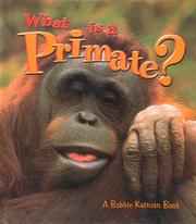 Cover of: What Is a Primate? (Science of Living Things)