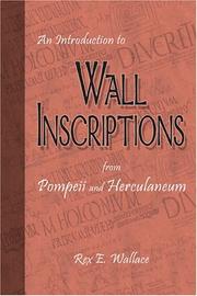 Cover of: An introduction to wall inscriptions from Pompeii and Herculaneum by Rex Wallace