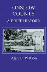 Cover of: Onslow County by Alan D. Watson