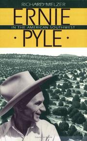 Cover of: Ernie Pyle in the American Southwest by Richard Melzer