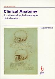 Clinical anatomy by Harold Ellis