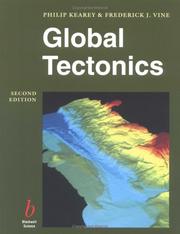 Global tectonics by P. Kearey