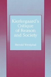 Cover of: Kierkegaard's critique of reason and society