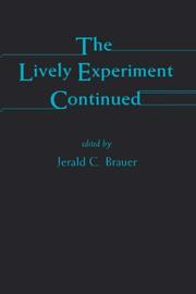 Cover of: The Lively Experiment Continued: Essays in Honor of Sidney E. Mead