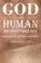 Cover of: God and human responsibility