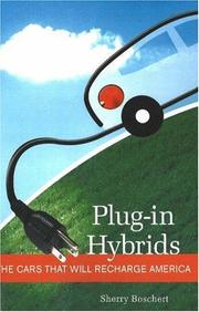 Cover of: Plug-in Hybrids: The Cars That Will Recharge America