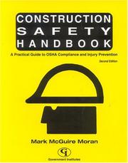 Cover of: Construction Safety Handbook: A Practical Guide to OSHA Compliance and Injury Prevention