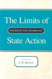 Cover of: The limits of state action by Wilhelm von Humboldt