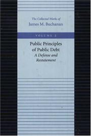 Cover of: Public Principles of Public Debt by James M. Buchanan