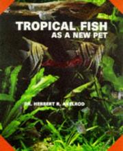 Cover of: Tropical fish as a new pet