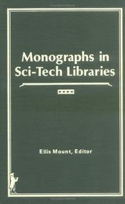 Cover of: Monographs in sci-tech libraries