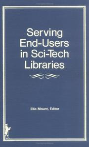 Cover of: Serving end-users in sci-tech libraries