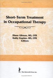 Cover of: Short-term treatment in occupational therapy