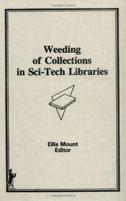 Cover of: Weeding of collections in sci-tech libraries