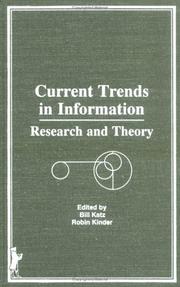 Cover of: Current trends in information: research and theory