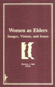 Cover of: Women as elders by edited by Marilyn J. Bell.