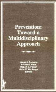 Cover of: Prevention: toward a multidisciplinary approach