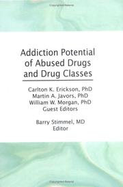 Cover of: Addiction potential of abused drugs and drug classes