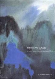 Cover of: Between Two Cultures: Late-Nineteenth- and Early-Twentieth-Century Chinese Painting from the Robert H. Ellsworth Collection