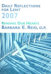Cover of: Daily Reflections for Lent 2007: Rending Our Hearts