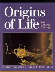 Cover of: Origins of life: the central concepts