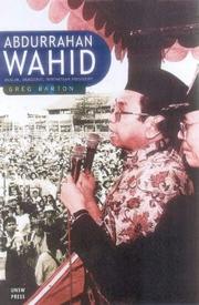 Cover of: Abdurrahman Wahid , Muslim democrat, Indonesian president: a view from the inside