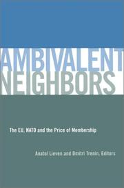 Cover of: Ambivalent Neighbors: The EU, NATO and the Price of Membership