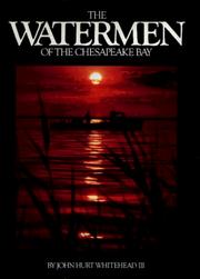 Cover of: The watermen of the Chesapeake Bay
