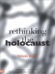 Rethinking the Holocaust by Yehuda Bauer