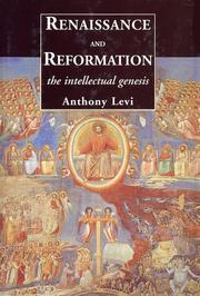 Cover of: Renaissance and reformation by Anthony Levi