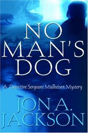 Cover of: No man's dog by Jon A. Jackson