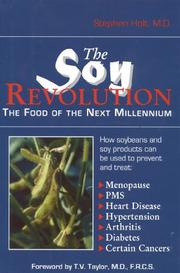 Cover of: The soy revolution: the food of the next millennium
