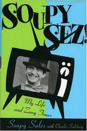 Cover of: Soupy sez!: my zany life and times