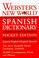 Cover of: Webster's New World Spanish Dictionary (Webster's New World)