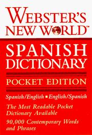 Cover of: Webster's New World Spanish Dictionary (Webster's New World) by Merriam-Webster, Webster's New World Editors