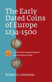 The early dated coins of Europe, 1234-1500 by Robert A. Levinson