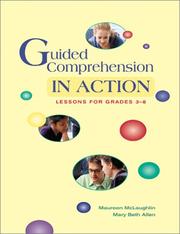 Cover of: Guided Comprehension in Action: Lessons for Grades 3-8