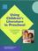 Cover of: Using Children's Literature in Preschool