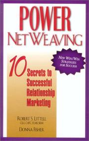 Cover of: Power Netweaving: 10 Secrets to Successful Relationship Marketing