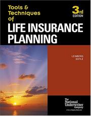 Cover of: Tools & techniques of life insurance planning
