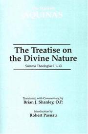 The treatise on the divine nature : Summa theologiae I, 1-13