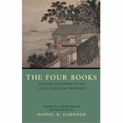 Cover of: The Four Books: The Basic Teachings of the Later Confucian Tradition