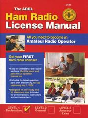 ARRL Ham Radio License Manual by American Radio Relay League (ARRL)