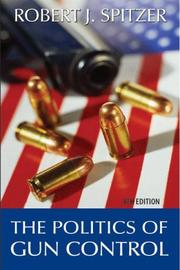 The politics of gun control