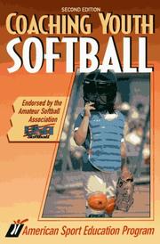 Cover of: Coaching youth softball by American Sport Education Program