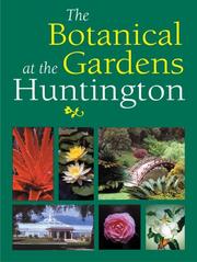 The Botanical Gardens at the Huntington