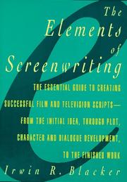 Cover of: The elements of screenwriting